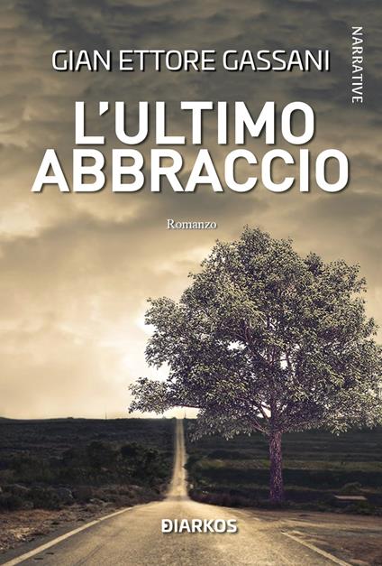 L'ultimo abbraccio - Gian Ettore Gassani - copertina