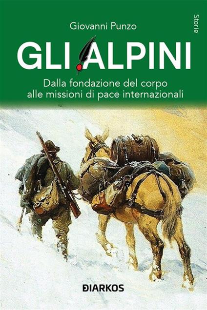 Gli Alpini - Giovanni Punzo - ebook