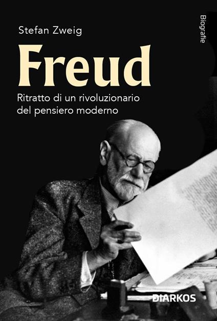 Freud. Ritratto di un rivoluzionario del pensiero moderno - Stefan Zweig - copertina