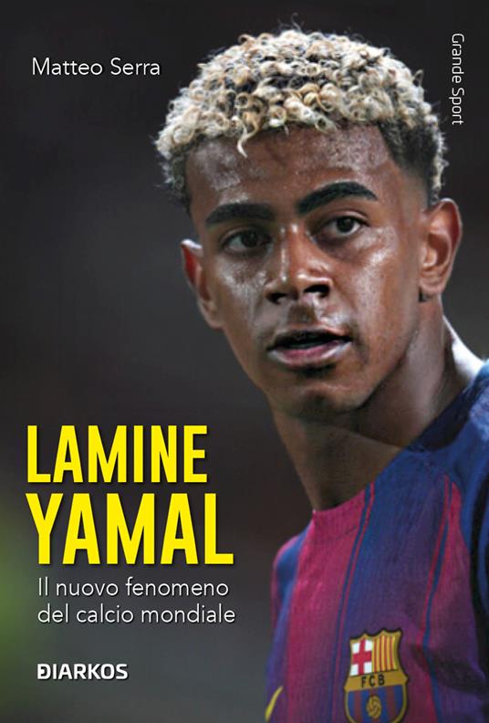 Lamine Yamal - Matteo Serra - copertina