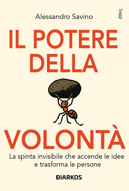 Il potere della volontà - Alessandro Savino - copertina