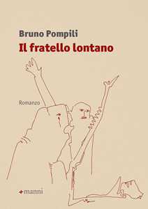Il fratello lontano