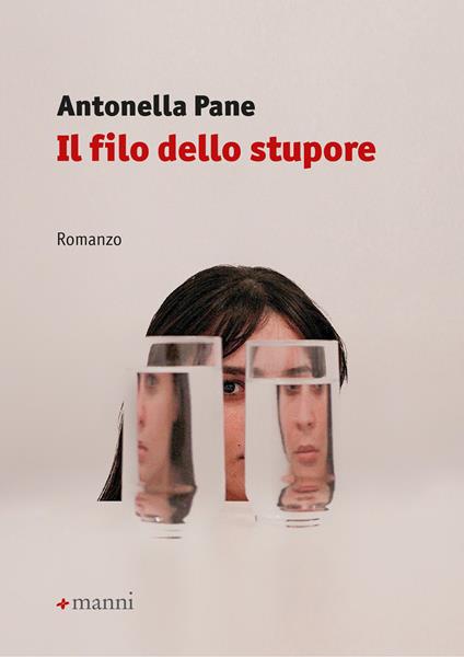 Il filo dello stupore - Antonella Pane - ebook