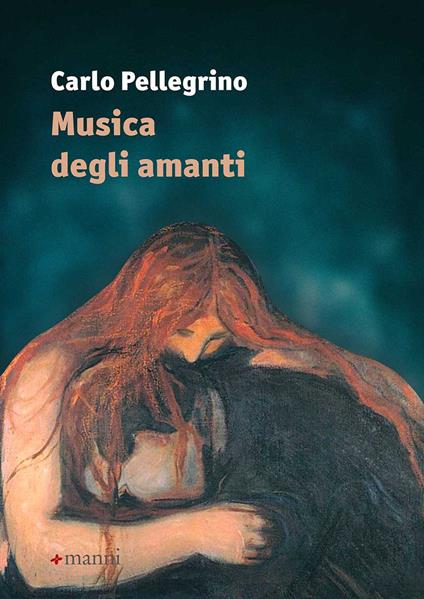 Musica degli amanti - Carlo Pellegrino - copertina