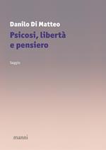 Psicosi, libertà e pensiero