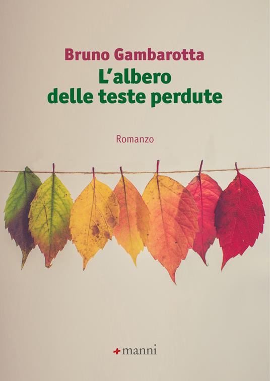 L' albero delle teste perdute - Bruno Gambarotta - copertina