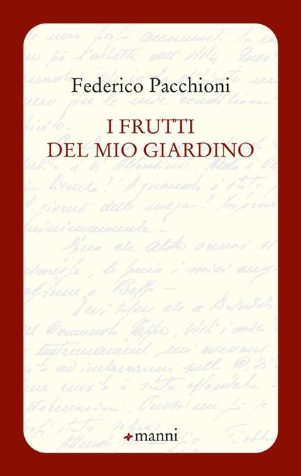 I frutti del mio giardino - Federico Pacchioni - copertina