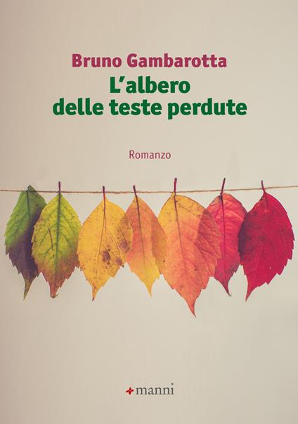 L' albero delle teste perdute - Bruno Gambarotta - ebook