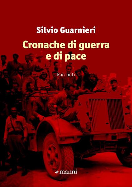 Cronache di guerra e di pace - Silvio Guarnieri - copertina
