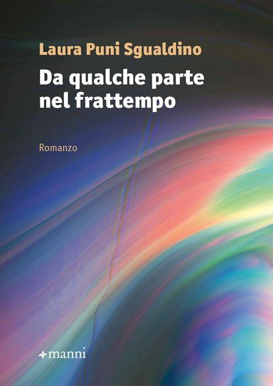 Da qualche parte nel frattempo - Laura Puni Sgualdino - copertina