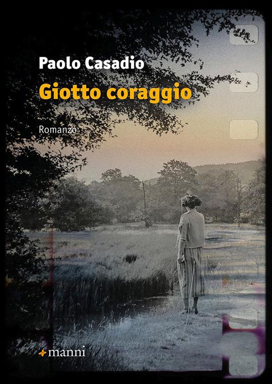 Giotto coraggio - Paolo Casadio - copertina