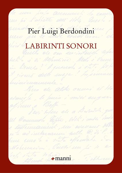Labirinti sonori - Pier Luigi Berdondini - copertina