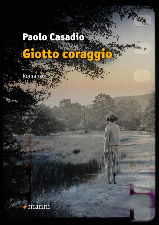 Giotto coraggio - Paolo Casadio - ebook