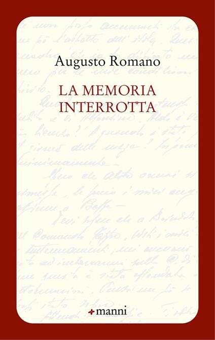 La memoria interrotta - Augusto Romano - copertina