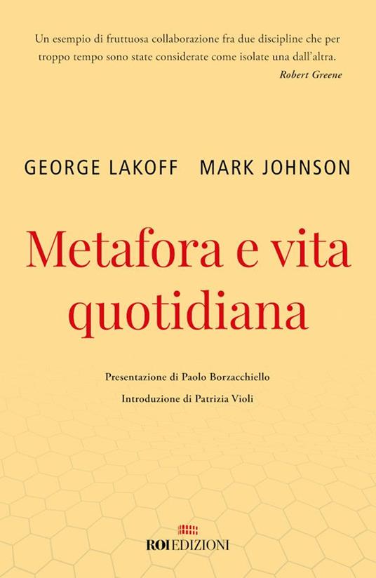 Metafora e vita quotidiana - Mark Johnson,George Lakoff,Patrizia Violi - ebook
