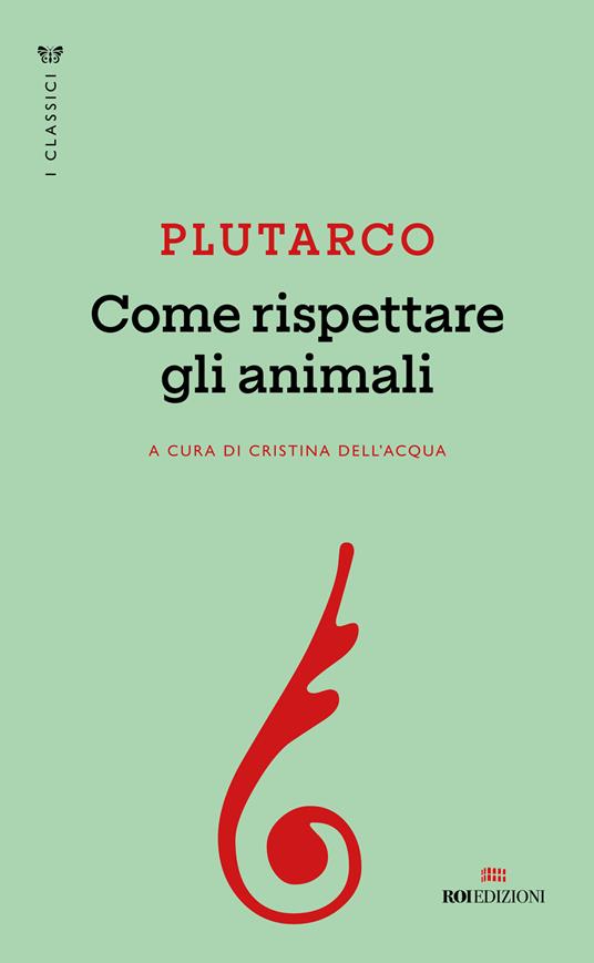 Come rispettare gli animali - Plutarco - copertina