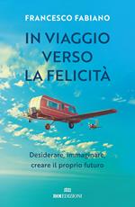 In viaggio verso la felicità