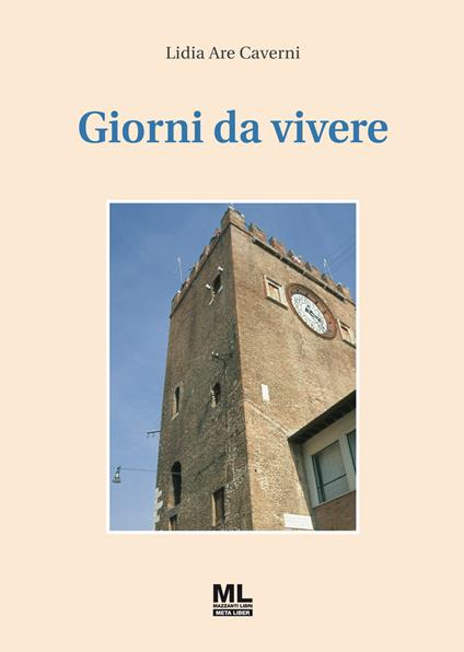 Giorni da vivere - Lidia Are Caverni - copertina