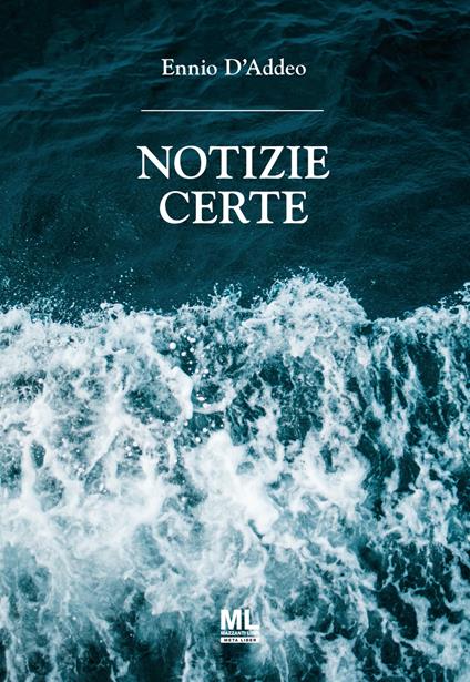 Notizie certe - Ennio D'Addeo - copertina