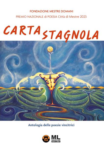 Carta Stagnola. Premio nazionale di poesia Città di Mestre 2023 - copertina