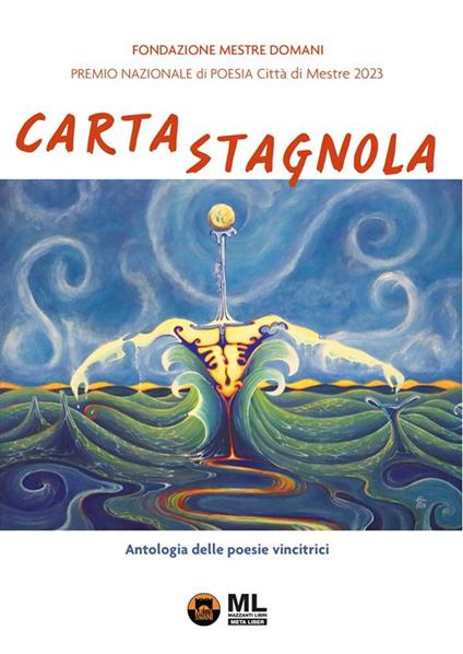 Carta stagnola. Premio Nazionale di Poesia Città di Mestre 2023 (Meta Liber©) - AA.VV. - ebook