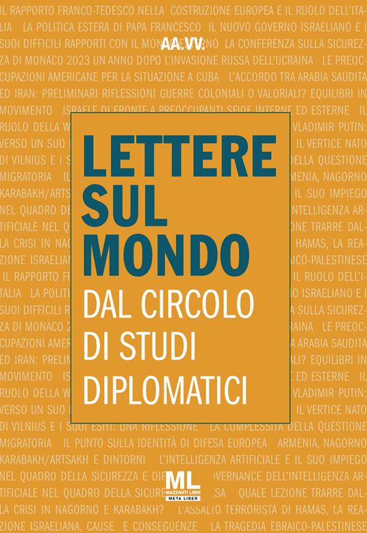 Lettere sul mondo dal Circolo di Studi Diplomatici (Collana Osservatorio Globale) 4/2023 - AA.VV. - ebook