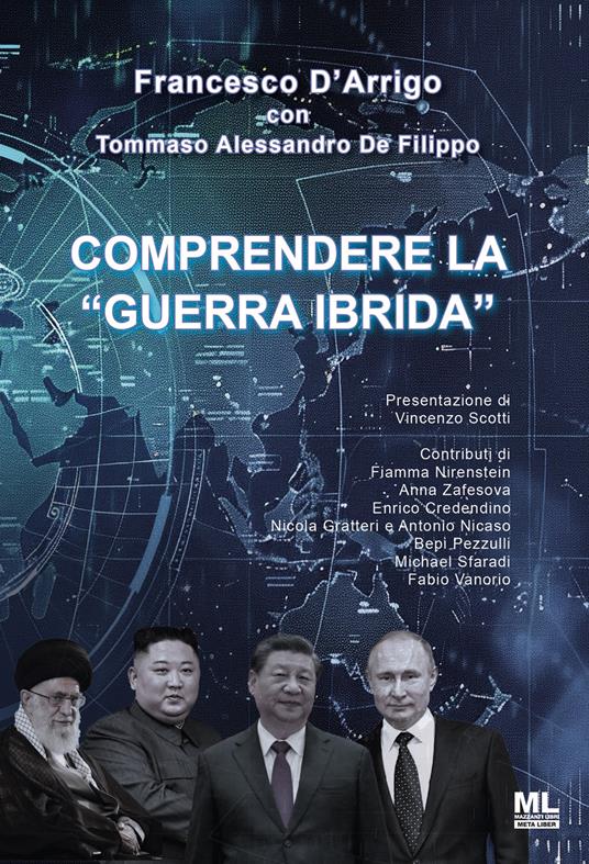 Comprendere la «Guerra Ibrida». Con Meta Liber© - Francesco D'Arrigo - copertina