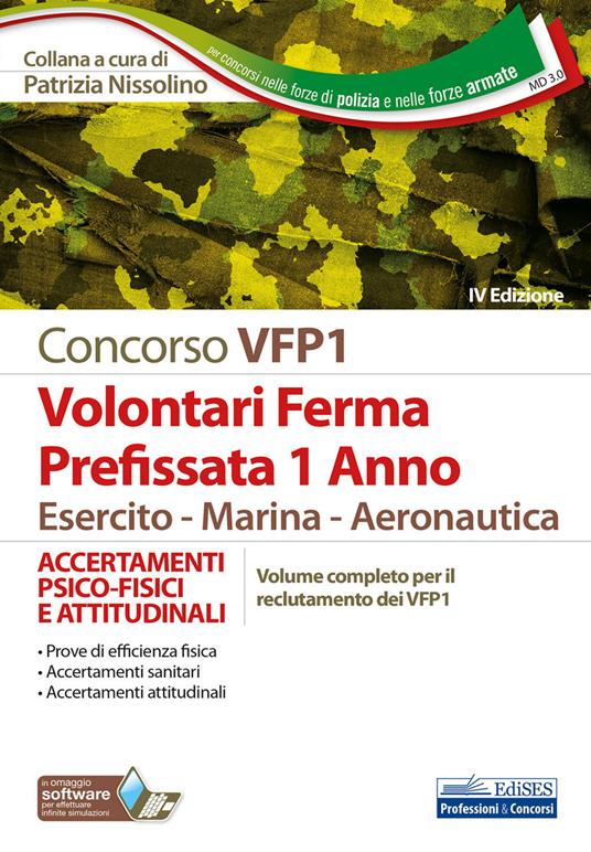 Concorso VFP1. Accertamenti psico-fisici e attitudinali. Volontari in ferma prefissata di 1 anno. Esercito, marina, aeronautica. Con software di simulazione - copertina