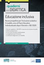 Educazione inclusiva. Nuove prospettive per l'inclusione scolastica. Con espansione online