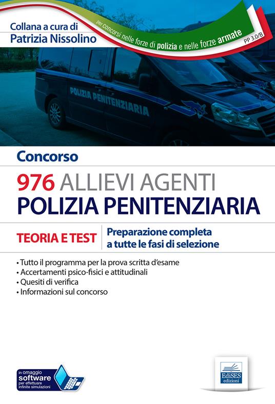 Concorso 976 Allievi Agenti Polizia penitenziaria. Teoria e test per la preparazione completa a tutte le prove di selezione. Con software di simulazione - copertina