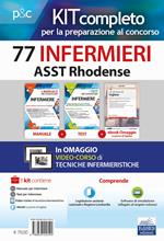 Kit completo per la preparazione al concorso 77 infermieri ASST Rhodense. Con e-book. Con software di simulazione