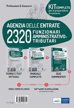 Concorso 2320 Funzionari tributari nell'Agenzia delle Entrate. Kit completo. Manuale, test commentati per la prova attitudinale e tecnico-professionale. Con espansione online. Con software di simulazione