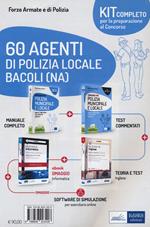 Kit concorso 60 agenti di Polizia Locale Bacoli (Napoli). Con e-book. Con software di simulazione