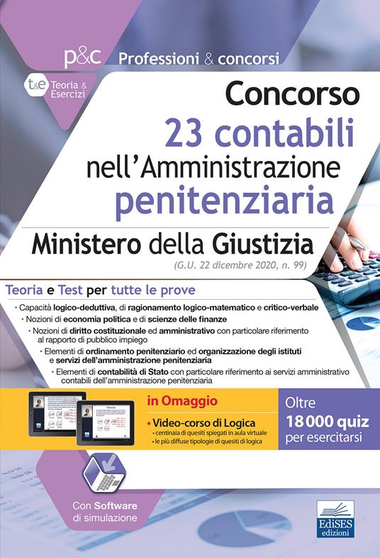 Concorso 23 contabili nell'Amministrazione penitenziaria. Ministero della Giustizia. Teoria e Test per tutte le prove - Autori vari - ebook