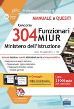Manuale Concorso 304 Funzionari MIUR. Teoria e test per la prova preselettiva. Con software di simulazione