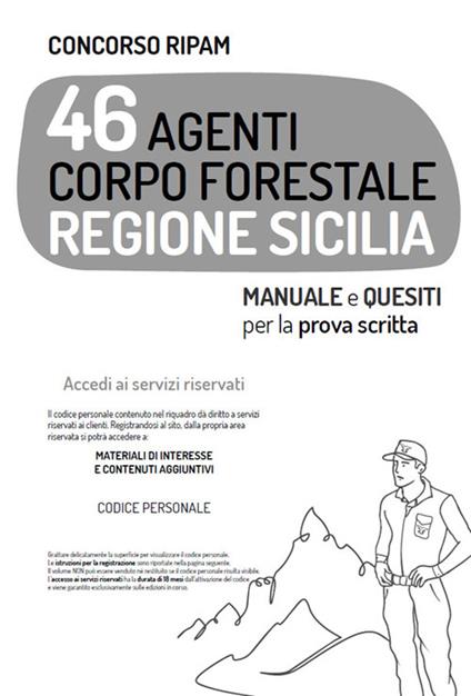 Concorso Ripam 46 agenti corpo forestale Regione Sicilia. Manuale e quesiti per la prova scritta. Con contenuti aggiuntivi - Autori vari - ebook