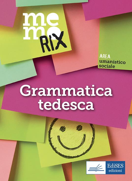 Memorix. Grammatica tedesca - Enza Dammiano - ebook