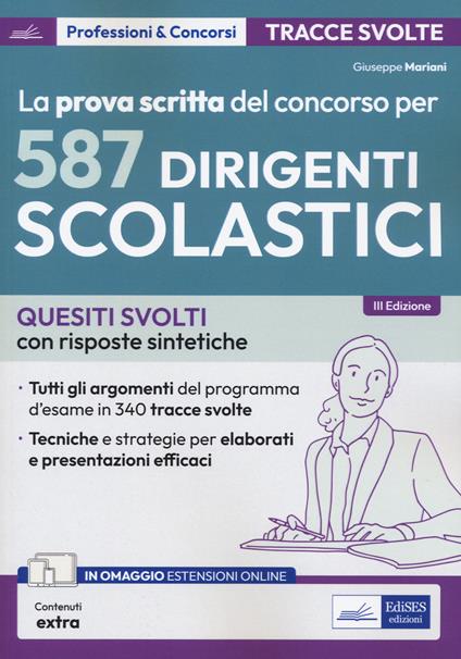 La prova scritta del concorso per 587 dirigenti scolastici. Quesiti svolti con risposte sintetiche. Con espansione online - Giuseppe Mariani - copertina