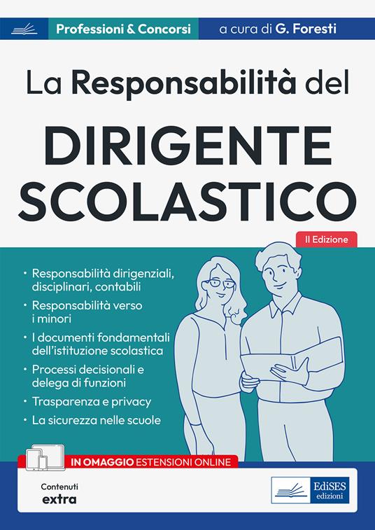 La responsabilità del Dirigente scolastico. Responsabilità dirigenziali, disciplinari, contabili - copertina