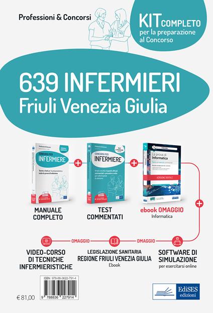 639 infermieri Friuli Venezia Giulia. Kit completo per la preparazione al concorso. Con Contenuto digitale per download e accesso on line: ebook. Con Contenuto digitale per accesso on line: software di simulazione, videocorso - copertina