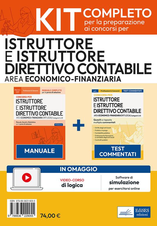 Kit concorsi per Istruttore e Istruttore direttivo contabile negli enti locali. Area economico-finanziaria. Manuale e test commentati professionali. Con estensioni e software online - copertina