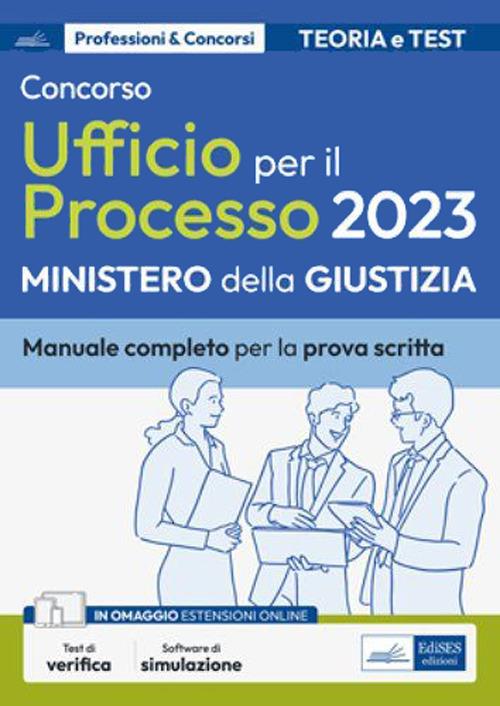 Concorso addetti Ufficio per il Processo 2023. Teoria e test per la prova scritta. Con software di simulazione - V.V.A.A. - ebook
