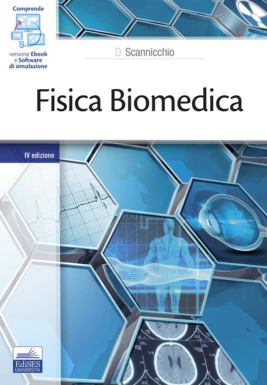 Fisica biomedica - Domenico Scannicchio - copertina