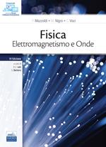 Fisica. Elettromagnetismo e onde