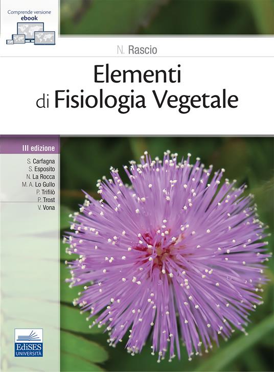 Elementi di fisiologia vegetale - S. Carfagna,S. Esposito,La Rocca N. - copertina