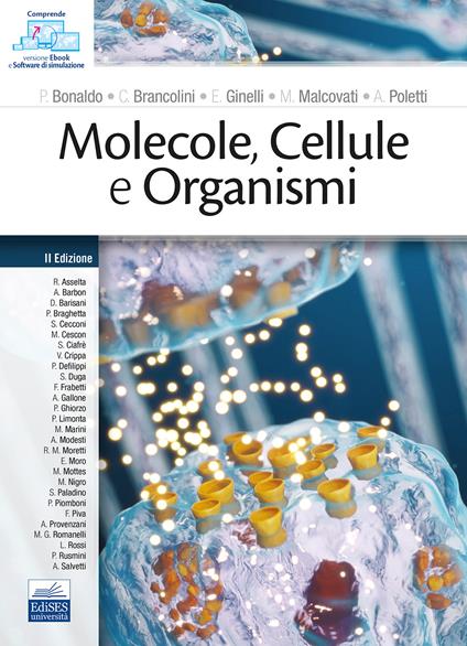 Molecole, cellule e organismi. Con QR-code - P. Bonaldo,C. Brancolini,E. Ginelli - copertina