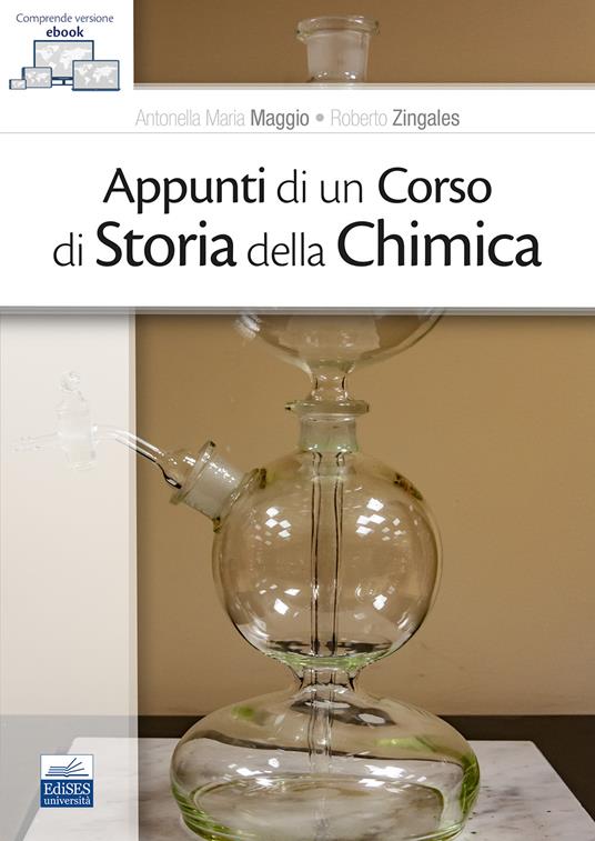 Appunti di un corso di storia della chimica - Antonella Maria Maggio,Roberto Zingales - copertina