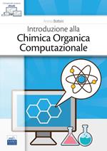 Introduzione alla chimica organica computazionale