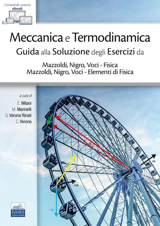 Meccanica e Termodinamica. Guida alla Soluzione degli Esercizi da Mazzoldi, Nigro, Voci – Fisica e Mazzoldi, Nigro, Voci – Elementi di Fisica - Paolo Mazzoldi,Massimo Nigro,Cesare Voci - copertina