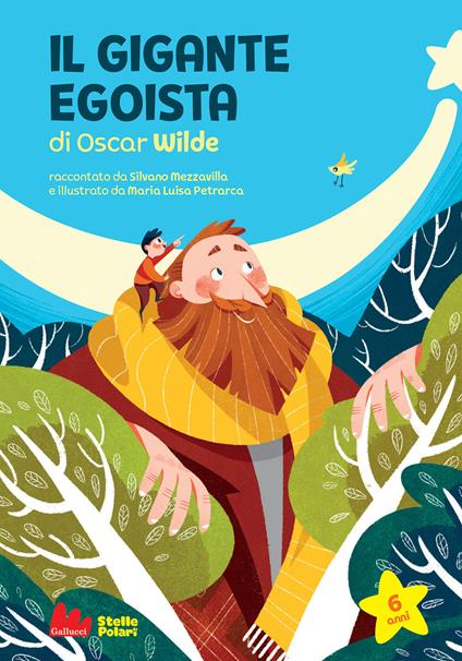 Il gigante egoista di Oscar Wilde - Silvano Mezzavilla - copertina